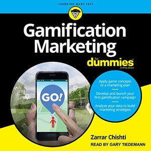 Gamification Marketing For Dummies [Audiobook]