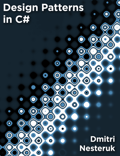 Design Patterns in C# [Final Version]