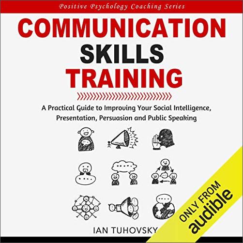 Communication Skills Training [Audiobook]