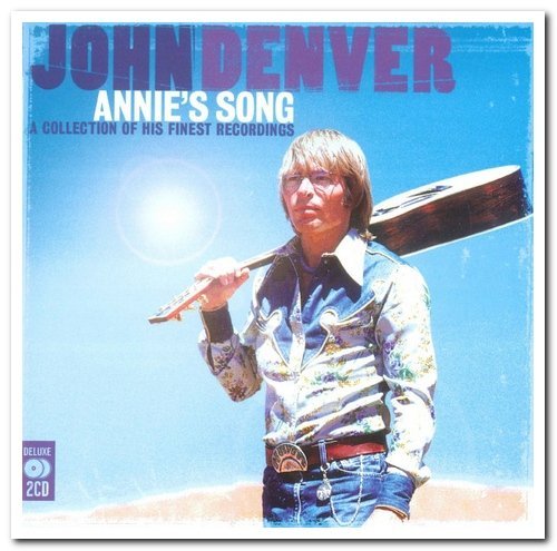 Download John Denver Annie's Song A Collection of His Finest