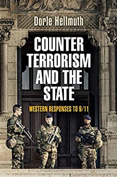 Counterterrorism and the State: Western Responses to 9/11