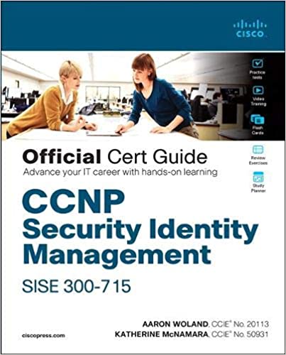 CCNP Security Identity Management SISE 300-715 Official Cert Guide (True PDF, EPUB, MOBI)