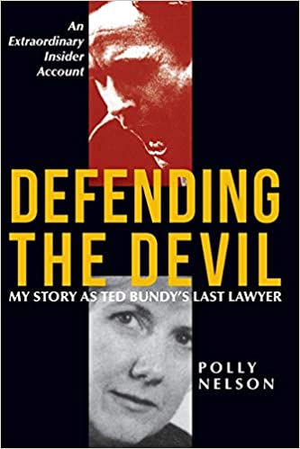 [ DevCourseWeb ] Defending the Devil - My Story as Ted Bundy's Last Lawyer