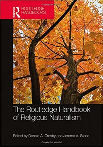The Routledge Handbook of Religious Naturalism (PDF)