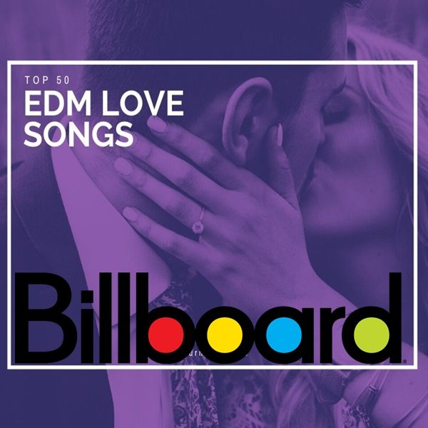 VA Billboard Top 50 EDM Love Songs of All Time (2021) SoftArchive