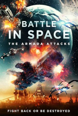 Battle In Space The Armada Attacks 2021 1080p AMZN WEB-DL DDP2.0 H264-NTG