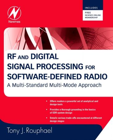 RF and digital signal processing for software defined radio : a multi standard multi mode approach