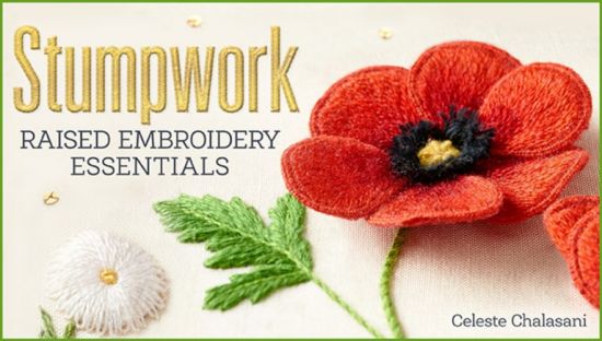 Stumpwork: Raised Embroidery Essentials