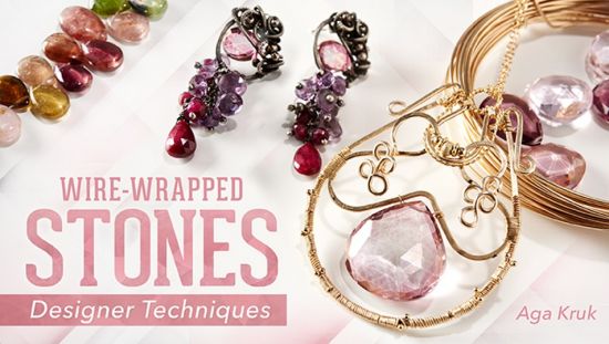 Wire-Wrapped Stones: Designer Techniques