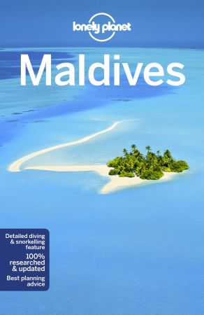 Lonely Planet Maldives, 10th Edition (Country Guide)