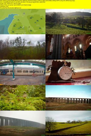 CH.5 - The Worlds Most Scenic Railway Journeys Series 3: Part 4 Lakes and Dales (2021) 1080p HDTV x264 AAC MVGroup