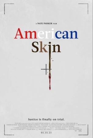 American Skin 2021 1080p WEB-DL DD5.1 H264-EVO