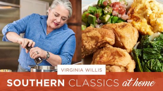 Southern Classics at Home with Virginia Willis