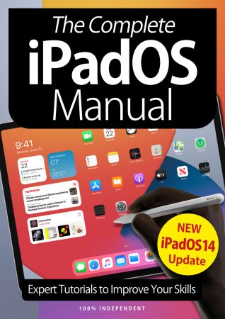The Complete iPadOS Manual   6th Edition 2021