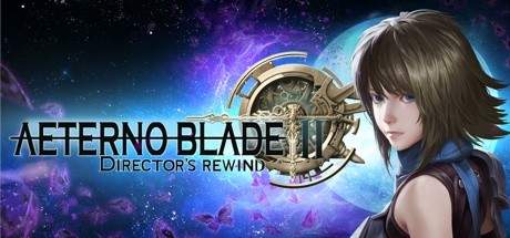 AeternoBlade II Directors Rewind Update v2.0.1.r17192 incl DLC-CODEX