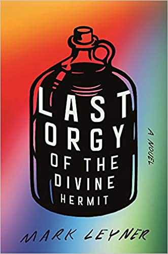 Last Orgy of the Divine Hermit