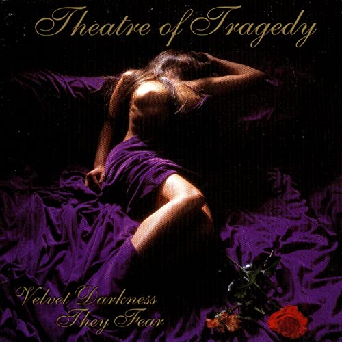 Theatre of Tragedy - Velvet Darkness They Fear (1997) Japanese Edition