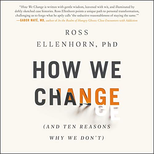 DevCourseWeb How We Change and 10 Reasons Why We Don t Audiobook