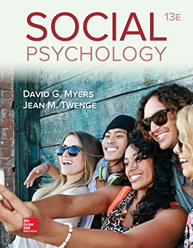 Social Psychology, 13th Edition by David Myers, Jean Twenge