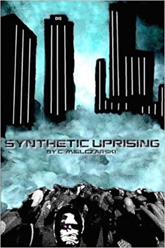 Synthetic Uprising