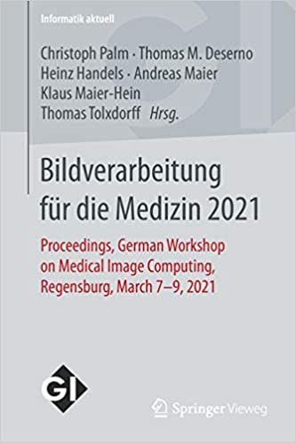 Bildverarbeitung für die Medizin 2021