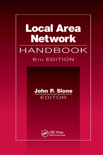 Local Area Network Handbook, 6th Edition