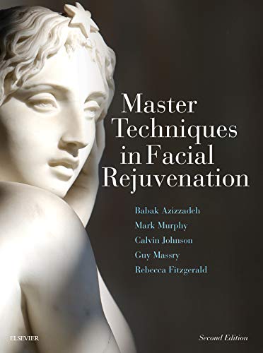 Master Techniques in Facial Rejuvenation, 2nd Edition