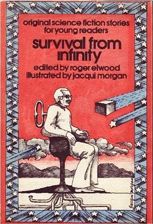 Survival from Infinity: Original Science Fiction Stories for Young Readers