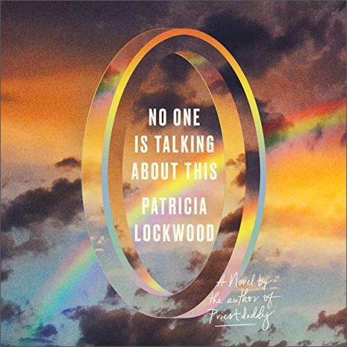 No One Is Talking About This: A Novel Audiobook