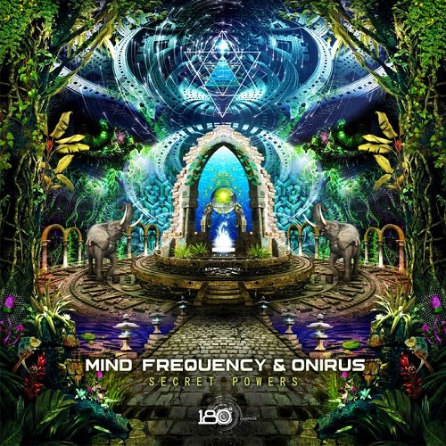 Mind Frequency &amp; Onirus - Secret Powers EP (2021)
