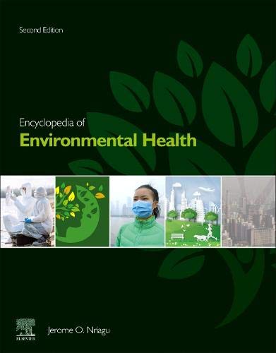 Encyclopedia of Environmental Health, 2nd Edition