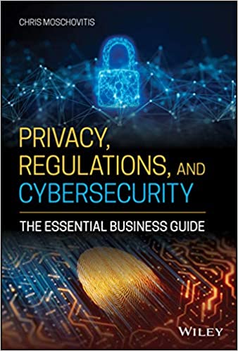 DevCourseWeb Privacy Regulations and Cybersecurity The Essential Business Guide True PDF