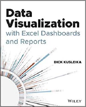 Data Visualization with Excel Dashboards and Reports 