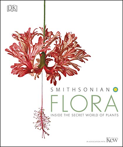 Flora: Inside the Secret World of Plants