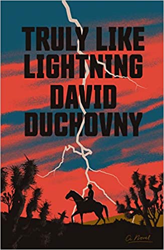 Truly Like Lightning: A Novel