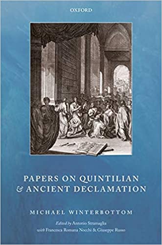 Papers on Quintilian and Ancient Declamation