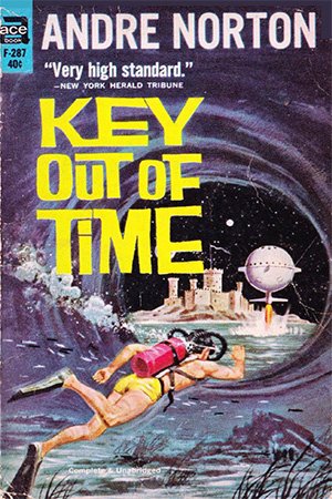 Key Out of Time by Andre Norton