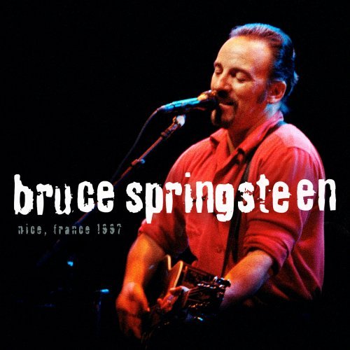Bruce Springsteen - 1997-05-18 Palais des Congrès Acropolis, Nice, FR (2021) FLAC