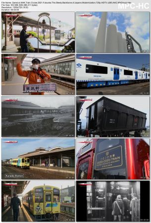 NHK Train Cruise - Fukuoka: The Steely Backbone of Japan's Modernization (2021) 720p HDTV x265 AAC MVGroup