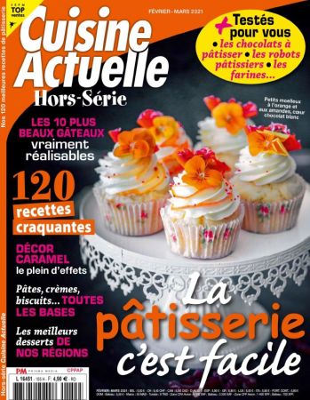 Cuisine Actuelle Hors-série N°155 - Février-Mars 2021
