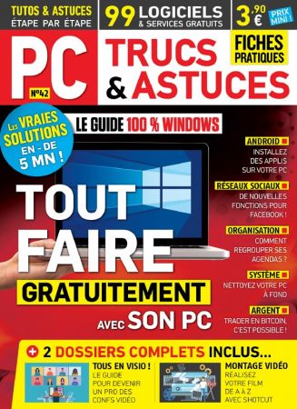 PC Trucs &amp; Astuces N°42 - Mars-Mai 2021