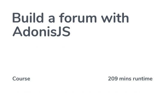 Ccodecourse - Build a forum with AdonisJS