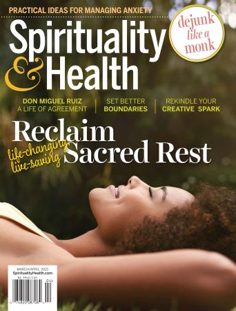 Spirituality &amp; Health - March April 2021