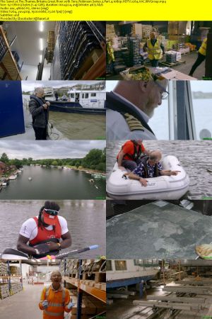Ch.5 - The Thames Britains Great River with Tony Robinson: Series 3 (2021) 1080p HDTV x264 AAC MVGroup
