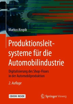 Produktionsleitsysteme für die Automobilindustrie: Digitalisierung des Shop-Floors in der Automobilproduktion