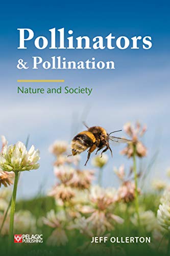Pollinators and Pollination: Nature and Society PDF