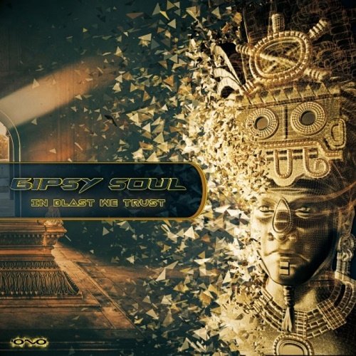 Gipsy Soul - In Blast We Trust (Single) (2021)