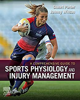 A Comprehensive Guide to Sports Physiology and Injury Management: an interdisciplinary approach