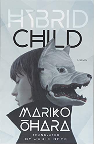 Hybrid Child: A Novel 