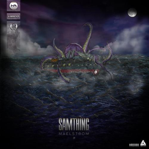 Samthing - Maelstrom EP (2021)